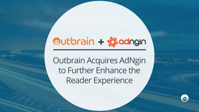 アウトブレイン、UI最適化ソリューションのAdNgin社の買収を発表