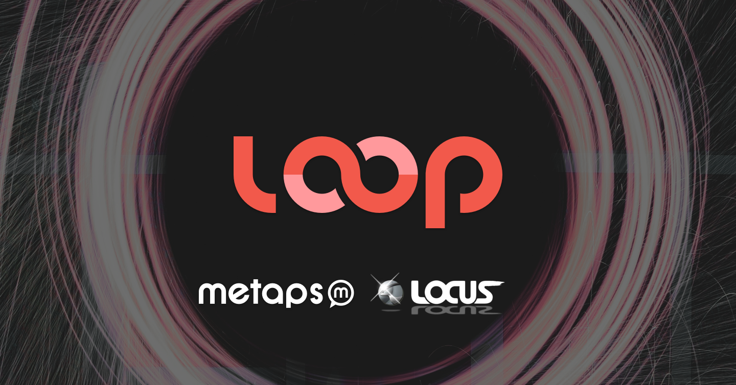メタップス loop