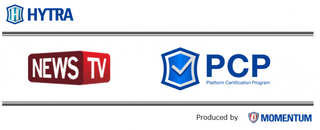 NewsTV、モメンタムの「Platform Certification Program（PCP）」の認定を初取得